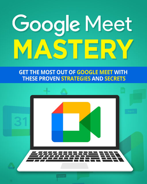 eCover representing Google Meet Mastery eBooks & Reports with Private Label Rights