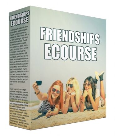 eCover representing Friendships eCourse 2017 Articles, Newsletters & Blog Posts with Private Label Rights