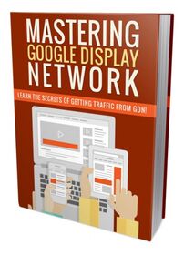 Mastering Google Display Network small